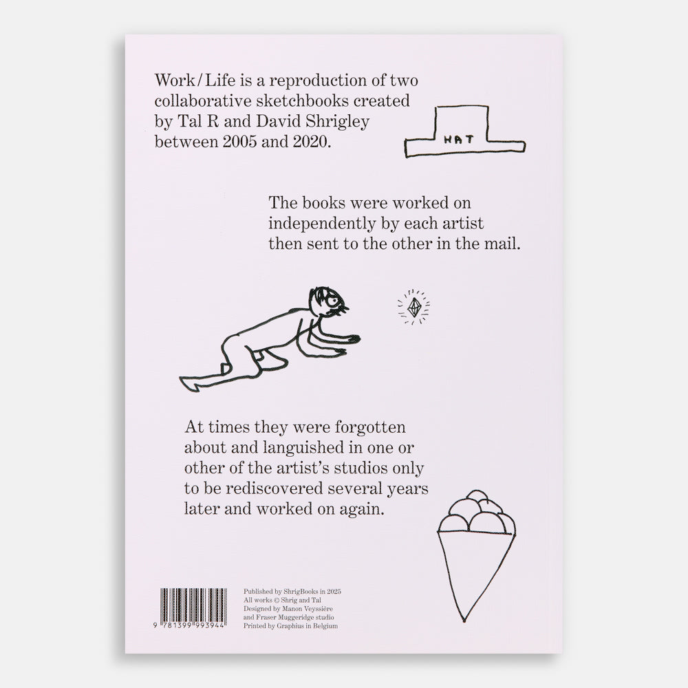 Work/Life - Signed by David Shrigley